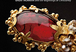 Výstava Velká Morava a počátky křesťanství v Praze