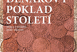 Pozvánka: Výstava Denárový poklad století