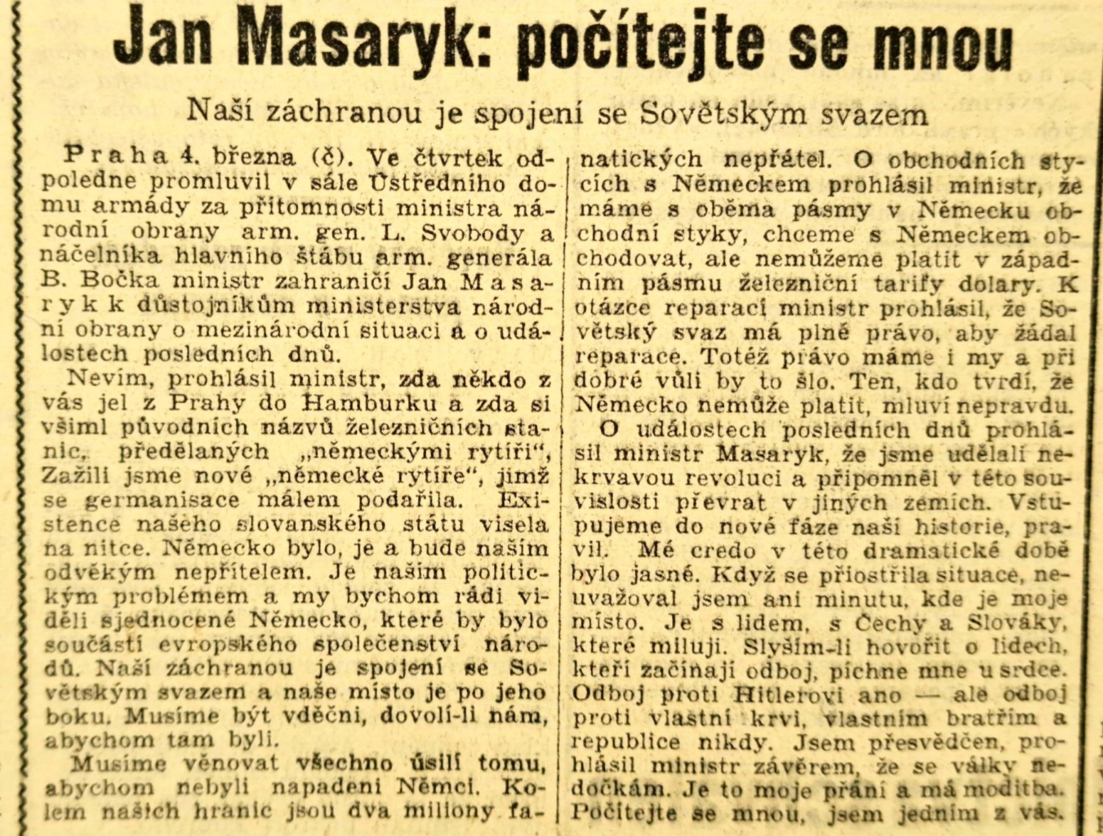 5. února 1948. Masaryk: „Naší záchranou je spojení se Sovětským Svazem.“